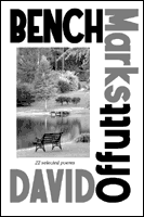 Bench Marks, by David Offutt